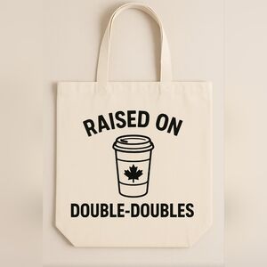 Funny Canadian Raised On Double Doubles Coffee Custom Canvas Tote Bag